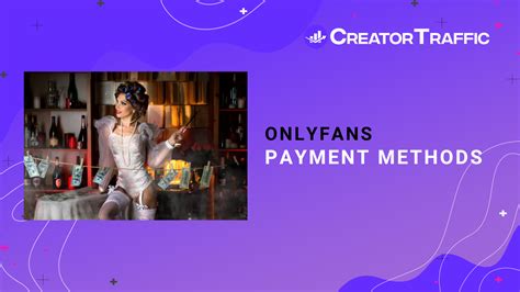 onlyfans spending limit|OnlyFans Payment Methods: How to Pay & Available Options